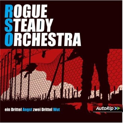 Rogue Steady Orchestra - Ein Drittel Angst Zwei Drittel Wut download mp3 flac