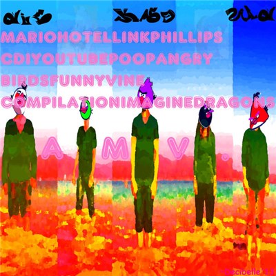 DICKSQUAD - Mario Hotel Link Phillips CDI YouTube Poop Angry Birds Funny Vine Compilation Imagine Dragons AMV download mp3 flac