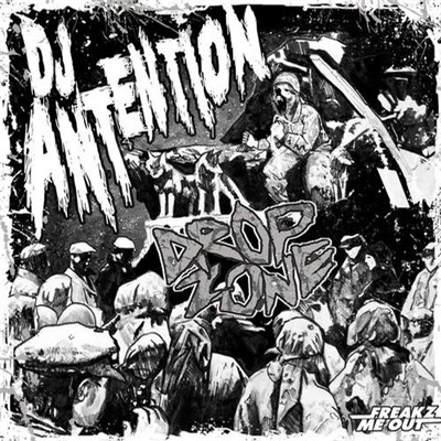 DJ Antention - Drop Zone download mp3 flac