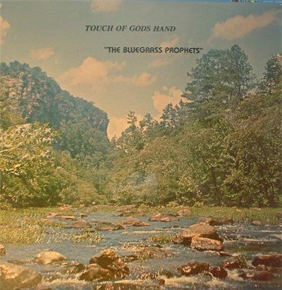 The Bluegrass Prophets - Touch Of Gods Hand download mp3 flac