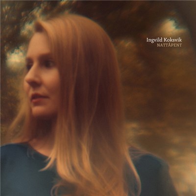 Ingvild Koksvik - Nattåpent download mp3 flac