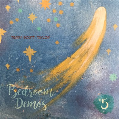 Terry Scott Taylor - Bedroom Demos #5 download mp3 flac