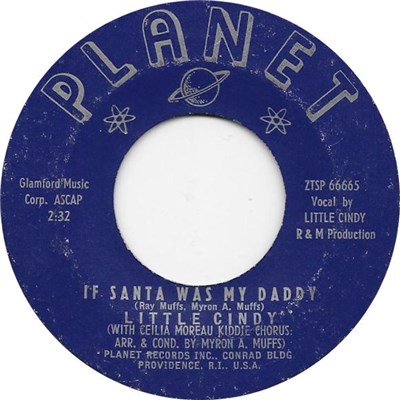 Little Cindy With Ceilia Moreau Kiddie Chorus - I'll Be Good / If Santa Was My Daddy download mp3 flac