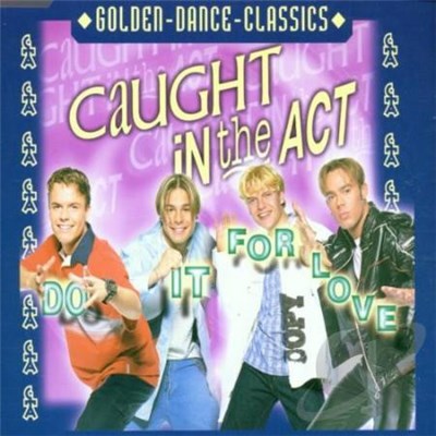 Caught In The Act - Do It For Love download mp3 flac