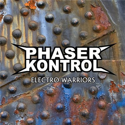 Phaser Kontrol - Electro Warriors download mp3 flac