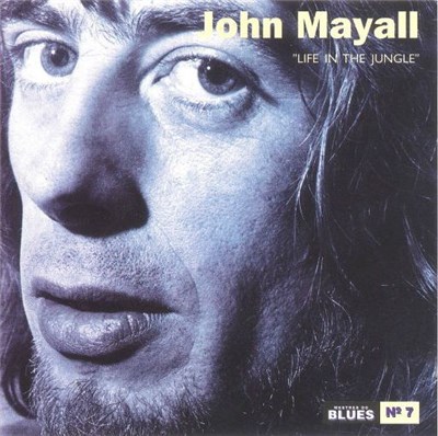 John Mayall - Life In The Jungle download mp3 flac