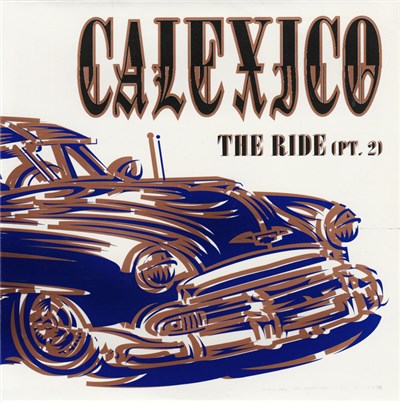 Calexico - The Ride (Pt. 2) download mp3 flac