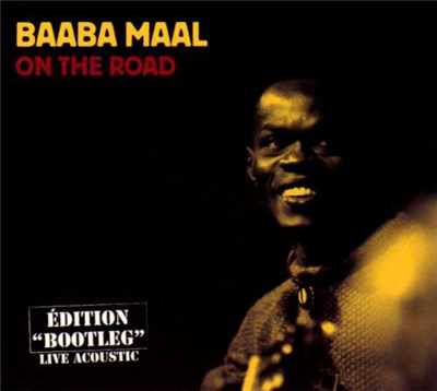 Baaba Maal - On The Road (Edition "Bootleg" Live Acoustic) download mp3 flac