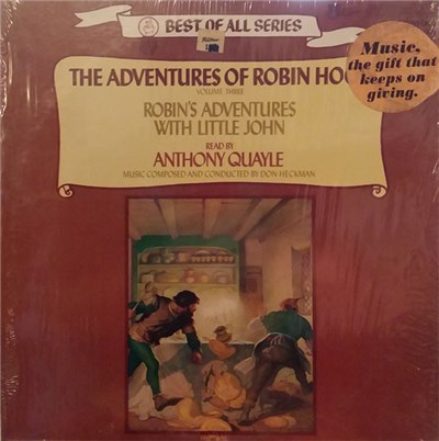 Anthony Quayle - The Adventures Of Robin Hood Volume Three Robin's Adventures With Little John download mp3 flac