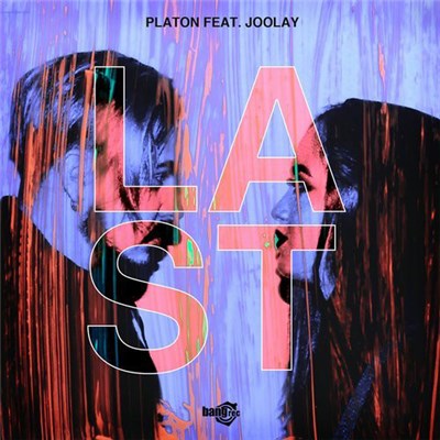 Platon Feat. Joolay - Last download mp3 flac