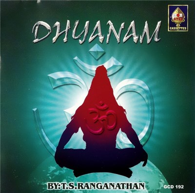 T. S. Ranganathan - Dhyanam download mp3 flac