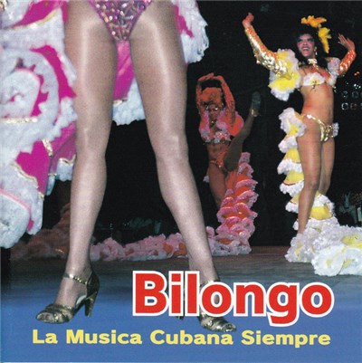 Various - Bilongo - La Musica Cubana Siempre download mp3 flac