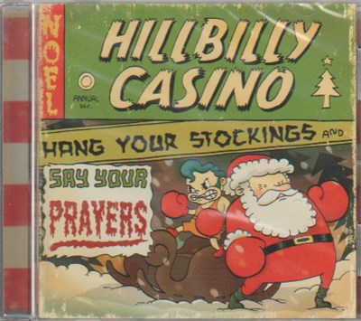 Hillbilly Casino - Hang Your Stockings And Say Your Prayers download mp3 flac