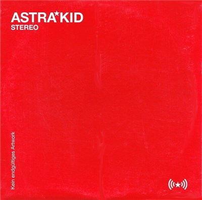 Astra Kid - Stereo download mp3 flac