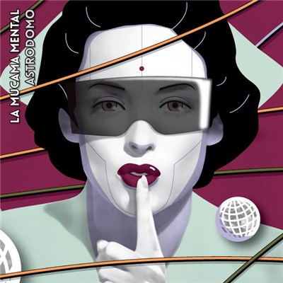 La Mucama Mental - Astrodomo download mp3 flac