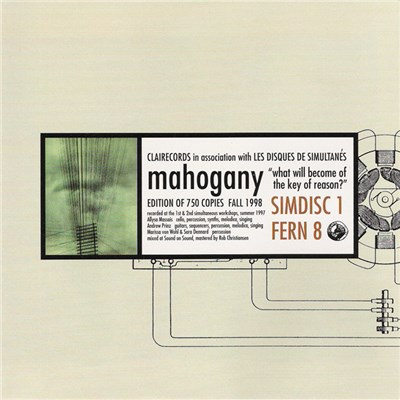 Mahogany - What Will Become Of The Key Of Reason? download mp3 flac