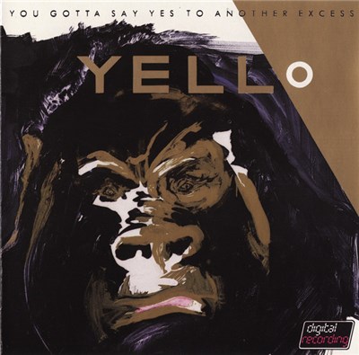 Yello - You Gotta Say Yes To Another Excess download mp3 flac