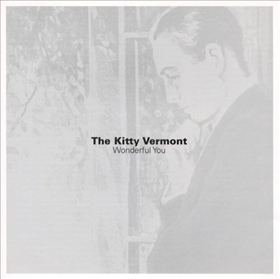 The Kitty Vermont - Wonderful You download mp3 flac