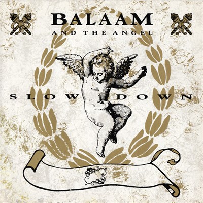 Balaam And The Angel - Slow Down download mp3 flac