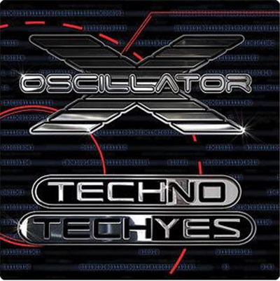 Oscillator X - Techno * Techyes download mp3 flac