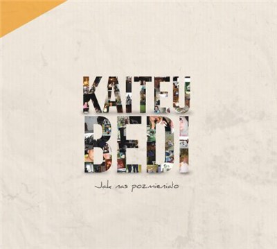 Kaiteu / Bedi - Jak Nas Pozmieniało download mp3 flac