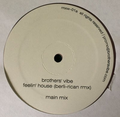 Brothers' Vibe - Feelin' House (Berli-Rican Rmx) download mp3 flac