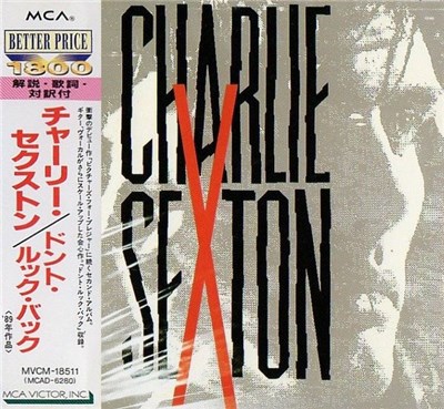 Charlie Sexton = チャーリー・セクストン - Charlie Sexton = ドント・ルック・バック download mp3 flac