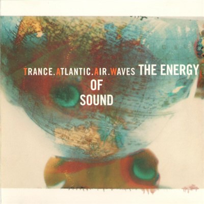 Trance Atlantic Air Waves - The Energy Of Sound download mp3 flac