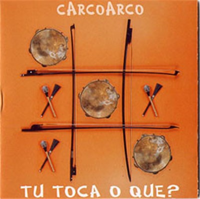 Carcoarco - Tu Toca O Que? download mp3 flac