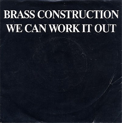 Brass Construction - We Can Work It Out (Edited Version) download mp3 flac