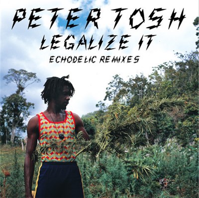 Peter Tosh - Legalize It (Echodelic Remixes) download mp3 flac