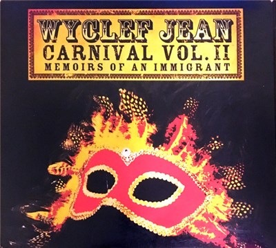 Wyclef Jean - Carnival Vol. II... Memoirs Of An Immigrant (Deluxe Edition) download mp3 flac