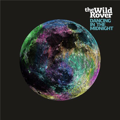 The Wild Rover - Dancing In The Midnight download mp3 flac