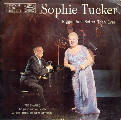 Sophie Tucker - Bigger And Better Than Ever download mp3 flac