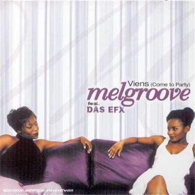 Melgroove Feat. Das EFX - Viens (Come To Party) download mp3 flac
