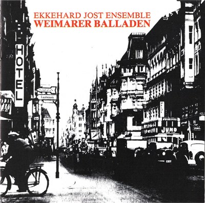 Ekkehard Jost Ensemble - Weimarer Balladen download mp3 flac