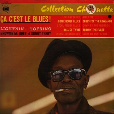 Lightnin' Hopkins, Brownie McGhee Et Sonny Terry - Ça C'est Le Blues! download mp3 flac