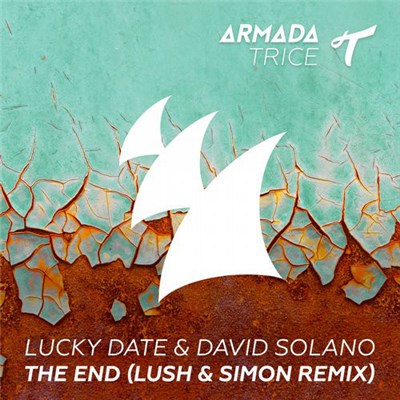 Lucky Date & David Solano - The End (Lush & Simon Remix) download mp3 flac