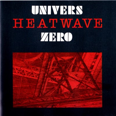 Univers Zero - Heatwave download mp3 flac