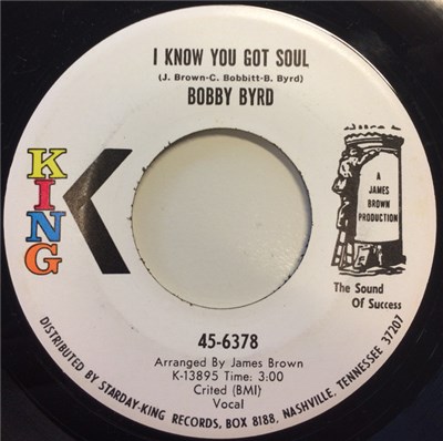 Bobby Byrd - I Know You Got Soul / It's I Who Love You (Not Him Anymore) download mp3 flac