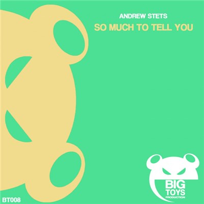 Andrew StetS - So Much to Tell You download mp3 flac