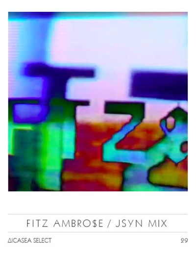 Fitz Ambro$e - Jsyn mix download mp3 flac