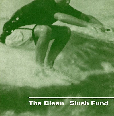 The Clean - Slush Fund download mp3 flac