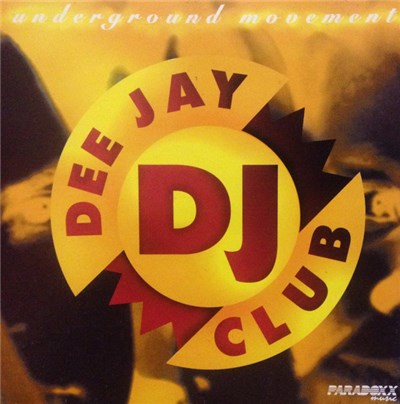 Various - Dee Jay Club - Underground Movement download mp3 flac