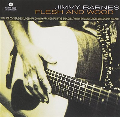 Jimmy Barnes - Flesh And Wood download mp3 flac