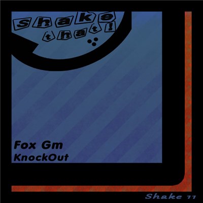 Fox Gm - KnockOut download mp3 flac