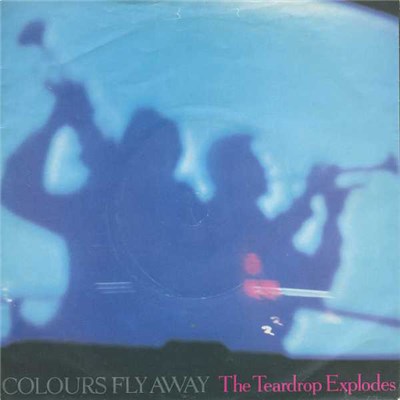 The Teardrop Explodes - Colours Fly Away download mp3 flac