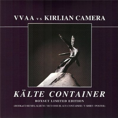 Various vs Kirlian Camera - Kälte Container download mp3 flac