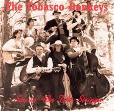 The Tobasco Donkeys - Sawin' On The Strings download mp3 flac