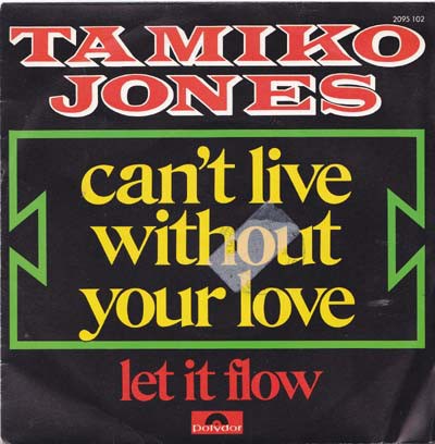 Tamiko Jones - Can't Live Without Your Love / Let It Flow download mp3 flac